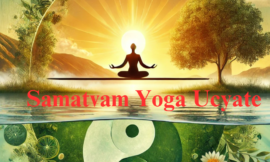 Samatvam Yoga Ucyate: 5 Life-Changing Benefits and Its Significance