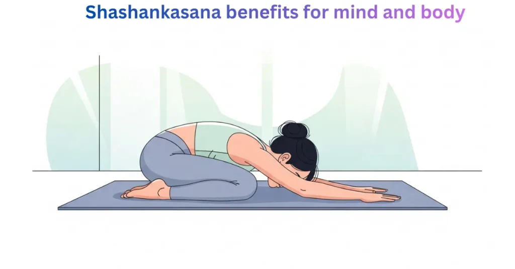 Shashankasana benefits for mind and body
