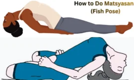 How to Do Matsyasana (Fish Pose)